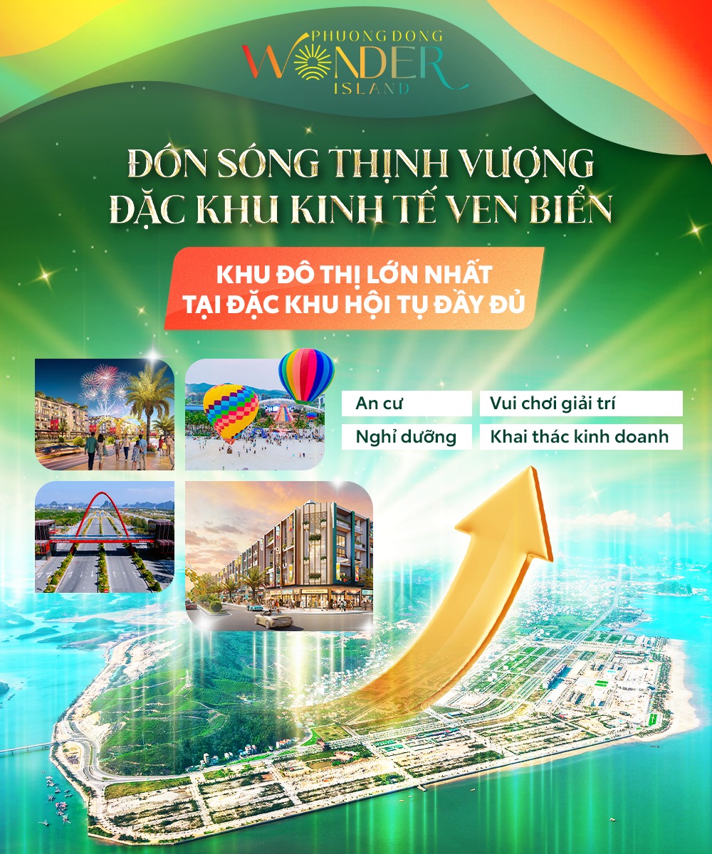 Phương Đông Vân Đồn: Đón đầu dòng chảy đầu tư tại đặc khu kinh tế ven biển